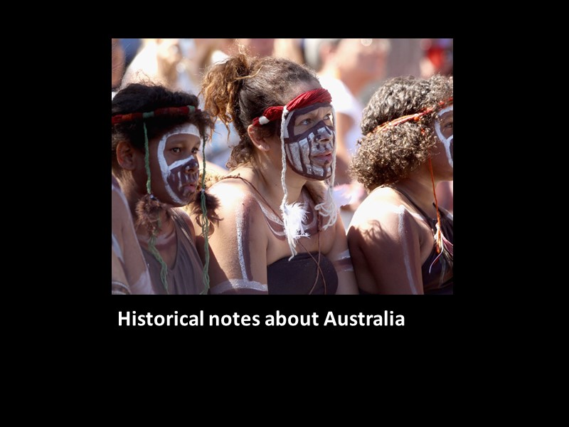 Historical notes about Australia